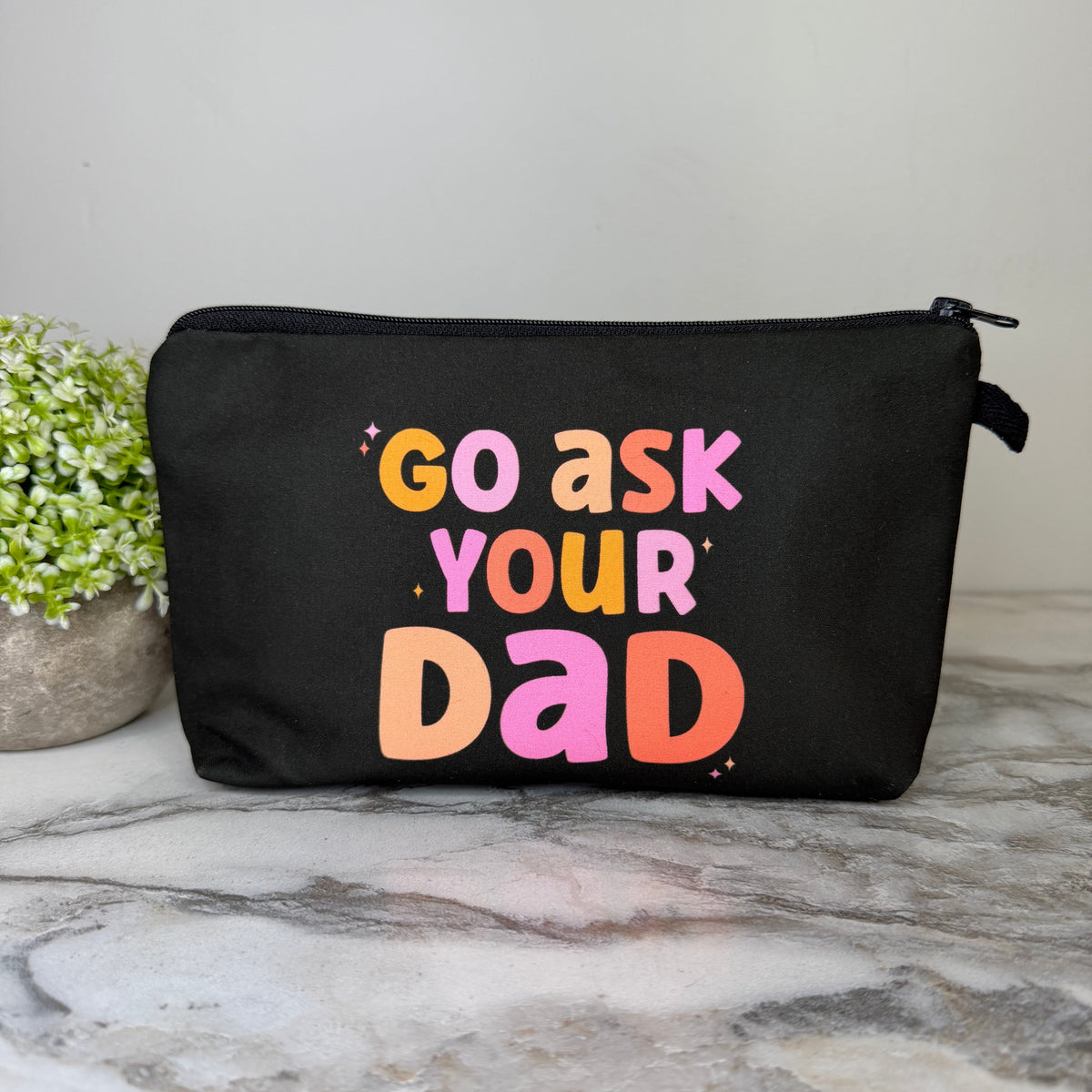 Pouch - Humor Go Ask Your Dad