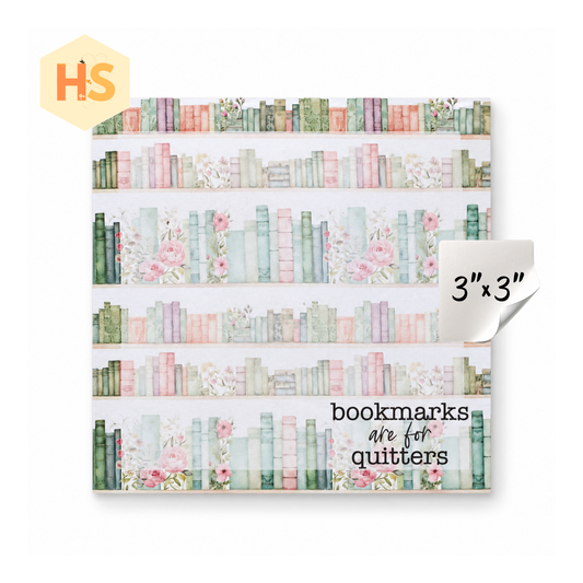 The Sticky Note Collection - Book Bookmarks Are For Quitters