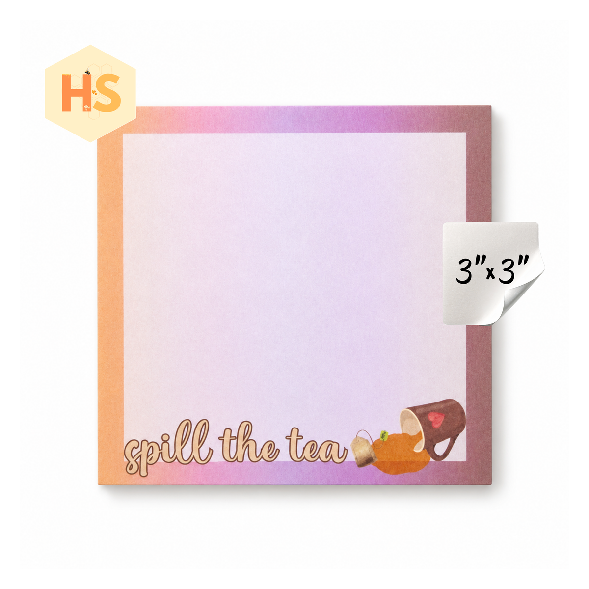 The Sticky Note Collection - Spill The Tea