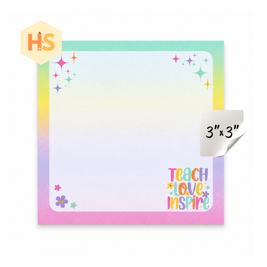 The Sticky Note Collection - Teach Teacher Love Inspire