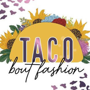 Taco ‘Bout Fashion Accessories 